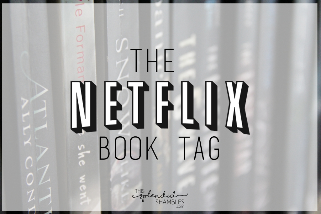 the-netflix-book-tag